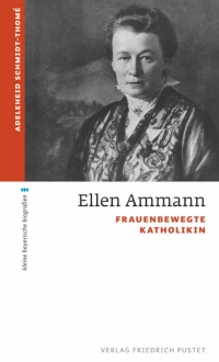 Buch-Cover_Ellen-Ammann_Frauenbewegte-Katholikin